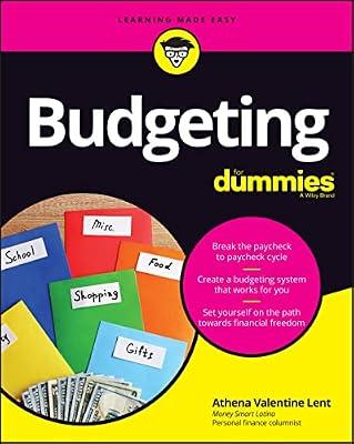 Budgeting For Dummies (For Dummies (Business & Personal Finance)) by Lent, Athena Valentine | Paperback | Business & Economics