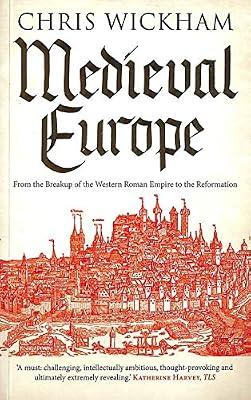MEDIEVAL EUROPE by Wickham, Chris | Paperback | European History