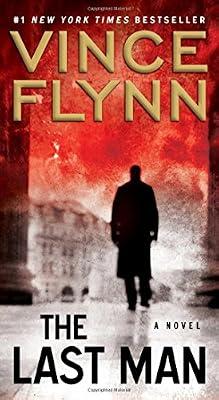 The Last Man: A Novel: Volume 13 (A Mitch Rapp Novel) by Flynn, Vince | Mass_Market | Fiction