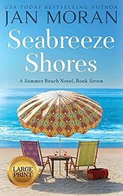 Seabreeze Shores: 7 (Summer Beach) by Moran, Jan | Hardcover | Modern & Contemporary Fiction (Post C 1945)