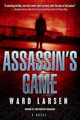 Assassin's Game: A David Slaton Novel (David Slaton, 1) by Larsen, Ward | Hardcover | Fiction