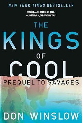 The Kings of Cool: A Prequel to Savages by Winslow, Don | Hardcover | Fiction 2