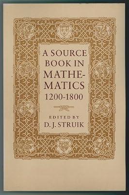 Source Book in Mathematics, 1200–1800 (Paper) (Princeton Legacy Library) by Struik, D | Paperback | Botany & Plant Sciences