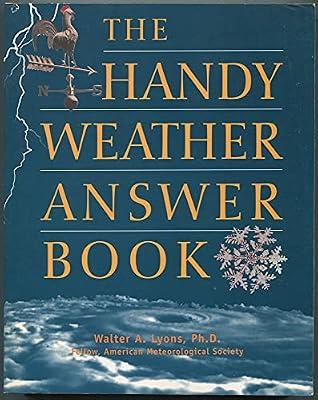The Handy Weather Answer Book by Lyons, Walter A. | Paperback | Science