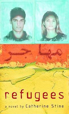 Refugees by Stine, Catherine | Mass_Market