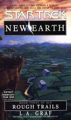 Rough Trails: New Earth #3 (Star Trek: The Original Series) by Graf, L.A. | Mass_Market | Space Opera