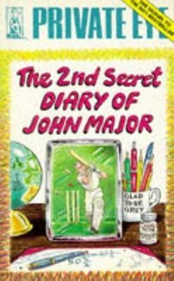 The 2nd Secret Diary of John Major by "Private Eye" | Paperback | Humour