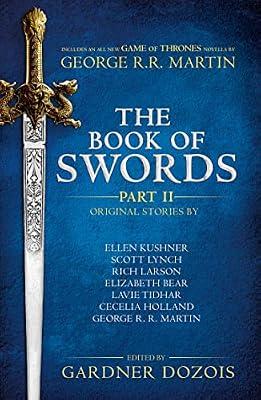 The Book of Swords: Part 2: Featuring a New Song of Ice and Fire Story and Original Fantasy Tales | Paperback | Modern And Contemporary Fiction: Literary And General