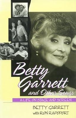 Betty Garrett and Other Songs by Garrett, Betty | Hardcover | Films