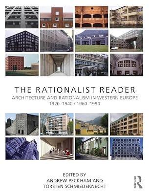 The Rationalist Reader: Architecture and Rationalism in Western Europe 1920-1940 / 1960-1990 | Paperback | Architecture