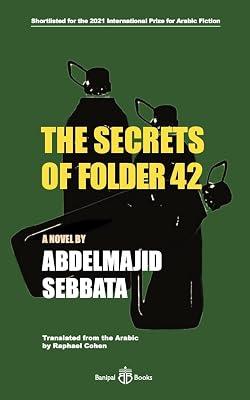 The Secrets of Folder 42 by Sebbata, Abdelmajid | Paperback | Modern And Contemporary Fiction: Literary And General 2