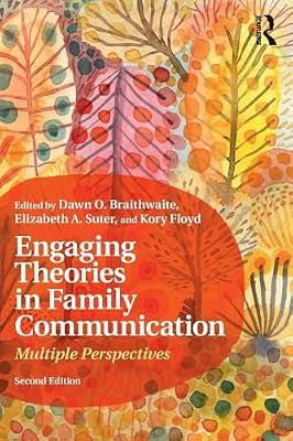 Engaging Theories in Family Communication: Multiple Perspectives | Paperback | Language Arts & Disciplines