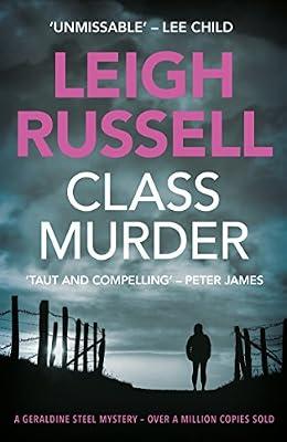 Class Murder (Geraldine Steel Mystery) by Russell, Leigh | Paperback | Crime & Mystery