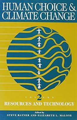 Resources and Technology (v. 2) (Human Choice and Climate Change) | Hardcover | Meteorology & Climatology