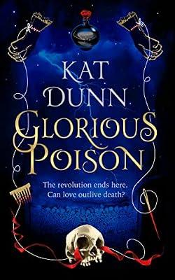 Glorious Poison (Battalion of the Dead series) by Dunn, Kat | Hardcover | Historical Fiction (Children'S