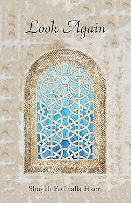 Look Again by Haeri, Shaykh Fadhlalla | Paperback | Poetry