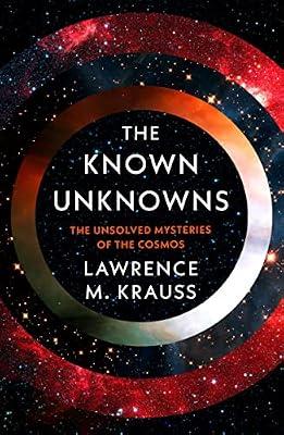 The Known Unknowns by Krauss, Lawrence M. | Hardcover | Popular Science