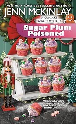 SUGAR PLUM POISONED: 15 (Cupcake Bakery Mysteries) by McKinlay, Jenn | Mass_Market | Fiction