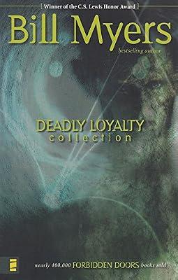Deadly Loyalty Collection: No. 3 (Forbidden Doors) by Myers, Bill | Paperback | General Fiction (Children'S