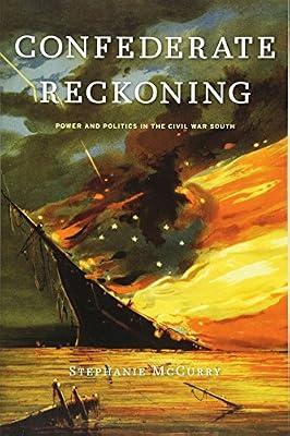 Confederate Reckoning by McCurry, Stephanie | Paperback | History