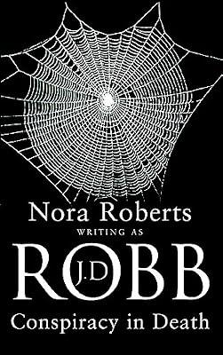 CONSPIRACY IN DEATH: 8 (In Death - Old Edition) by Robb, J. D. | Paperback | Crime & Mystery