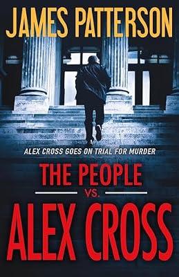 The People vs. Alex Cross (Alex Cross, 23) by Patterson, James | Hardcover | Fiction
