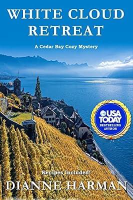 White Cloud Retreat: 3 (Cedar Bay Cozy Mystery) by Harman, Dianne | Paperback | Crime & Mystery