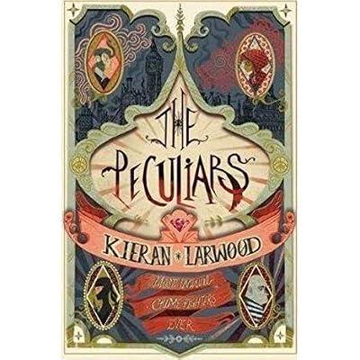 The Peculiars by Larwood, Kieran | Paperback | Adventure Stories (Children'S