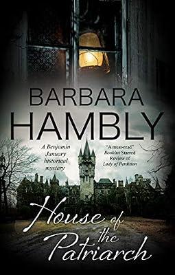 House of the Patriarch by Hambly, Barbara | Hardcover | Fiction