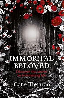 IMMORTAL BELOVED: EVERLASTING LIFE (BOOK ONE) by Tiernan, Cate | Paperback | Adventure Stories (Children'S