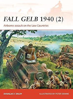 Fall Gelb 1940 (2) by Dildy, Douglas C. | Paperback | History