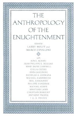 The Anthropology of the Enlightenment | Hardcover | History