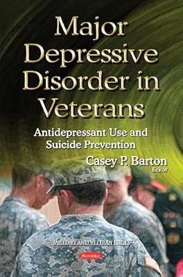 Major Depressive Disorder in Veterans | Paperback | Military Life & Institutions