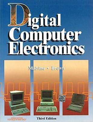 Digital Computer Electronics | 3rd Edition by Brown, Jerald; Malvino, Albert | Paperback | Sciences