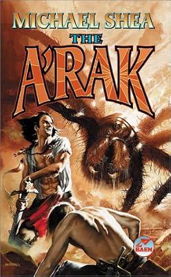 The A'Rak by Shea, Michael | Mass_Market | Science Fiction