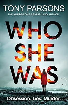 Who She Was by Parsons, Tony | Hardcover | Classic Crime