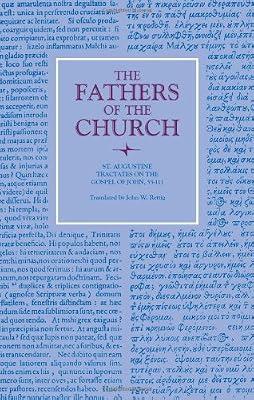 55-111: Tractates on the Gospel of John, 55-111: No. 90 (Fathers of the Church Series) by Augustine, Edmund | Hardcover | Bible Readings