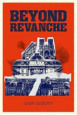 Beyond Revanche by Docherty, Gerry | Paperback | Fiction