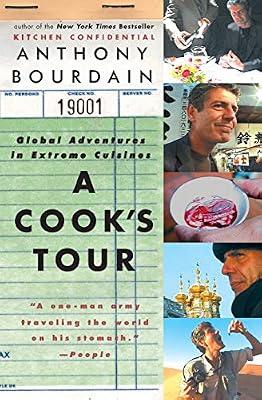 Cook's Tour: Global Adventures in Extreme Cuisines by Bourdain, Anthony | Paperback | Biography & Autobiography