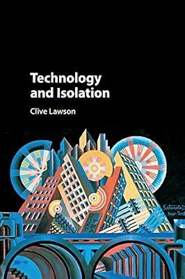 Technology and Isolation by Lawson, Clive | Paperback | Science