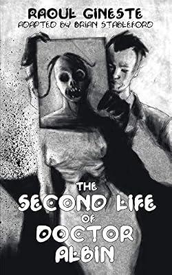 The Second Life of Doctor Albin by Gineste, Raoul | Paperback | Science Fiction
