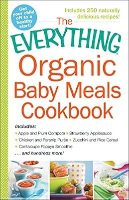 The Everything Organic Baby Meals Cookbook by Lutz, Kim; Hart, Megan | Paperback | Cooking