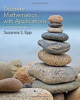 Discrete Mathematics With Applications by Epp, Susanna S. | Hardcover | Mathematics