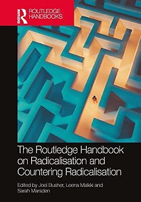 The Routledge Handbook on Radicalisation and Countering Radicalisation | Paperback | Political Science