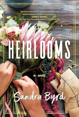 Heirlooms by Byrd, Sandra | Hardcover | Fiction