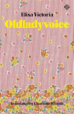 Oldladyvoice by Victoria, Elisa | Paperback | Fiction