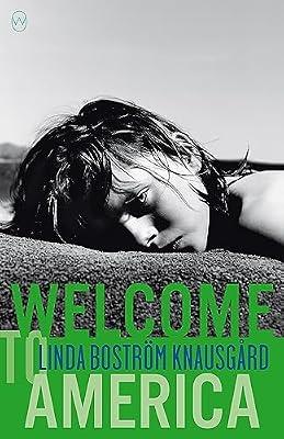 Welcome to America by Boström Knausgård, Linda | Paperback | Fiction