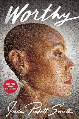 Worthy: An Impactful Biography with a Powerful Message, Empower Yourself Today by Smith, Jada Pinkett | Hardcover | Biography & Autobiography