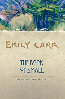 The Book Of Small by Carr, Emily | Paperback | Biography & Autobiography