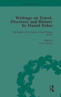 Writings on Travel, Discovery and History by Daniel Defoe: The History of the Union of Great Britain (8) by Owens, W. R.; Furbank, P. n. | Hardcover | Literary Criticism 2